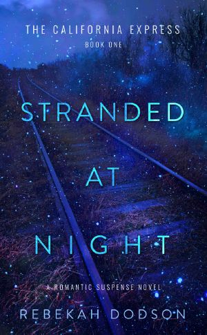 [California Express 01] • Stranded at Night